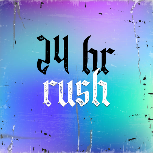 24 Hr Rush Fee